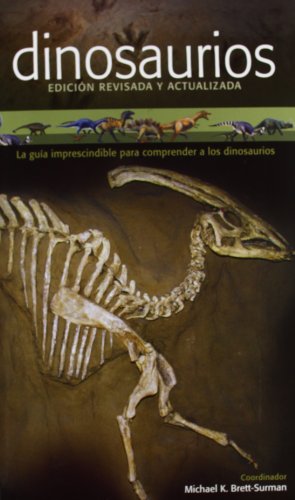 DINOSAURIOS (GUIAS DEL NATURALISTA-DINOSAURIOS)