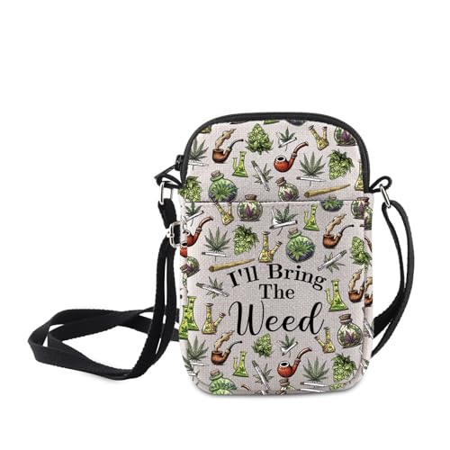 MNIGIU Funny Weed Leaf Crossbody Bag 420 Gift For Women I'll Bring The Weed Shoulder Bag Cannabis Leaf Inspired Gift