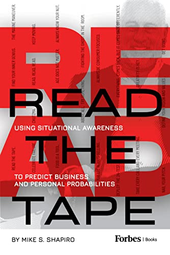 Read The Tape: Using Situational Awareness to Predict Business and