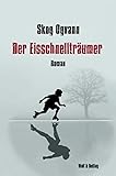 eisschnelllauf  Der Eisschnellträumer