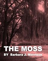 The Moss 1517577241 Book Cover