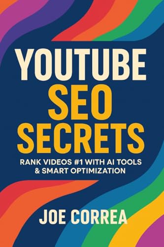 YouTube SEO Secrets: Rank Videos #1 With AI Tools & Smart Optimization (Youtube Mastery)