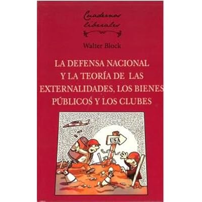 La defensa nacional y la teor&iacute;a de las externalidades