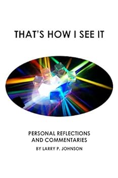 Paperback That's How I See It: Personal Reflections and Commentaries Book