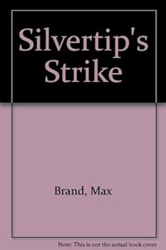 Hardcover Silvertip's Strike Book