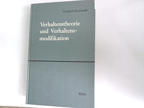 Verhaltenstheorie und Verhaltensmodifikation