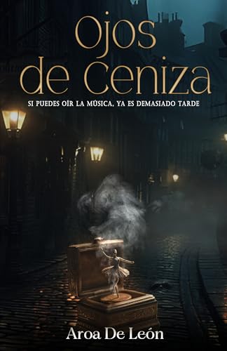 Ojos de ceniza: Si puedes oír la música, ya es demasiado tarde.