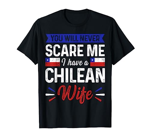 Chile Chilean Roots Chilean Heritage Proud Chilean Flag T-Shirt