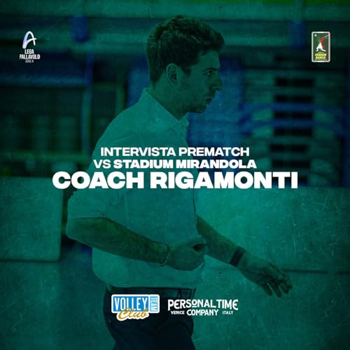Coach Rigamonti post Trebaseleghe-Personal Time