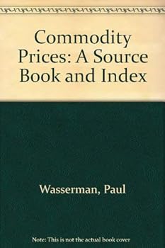 Hardcover Commodity Prices: A Source Book and Index Book