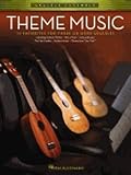 Theme Music: Ukulele Ensembles Early Intermediate