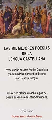 Las mil mejores poesías de la lengua castellana
