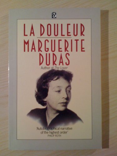 La Douleur (in English) 0006542255 Book Cover