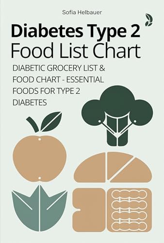 Diabetes Type 2 Food List Chart: Diabetic Grocery List &