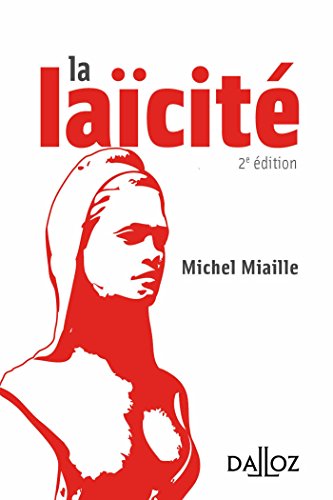 Télécharger La laïcité. Solutions d'hier, problèmes d'aujourd'hui - 2e éd. Livre PDF Gratuit