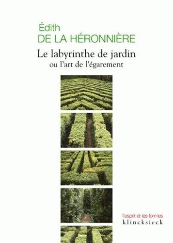 Télécharger Le Labyrinthe de jardin livre En ligne