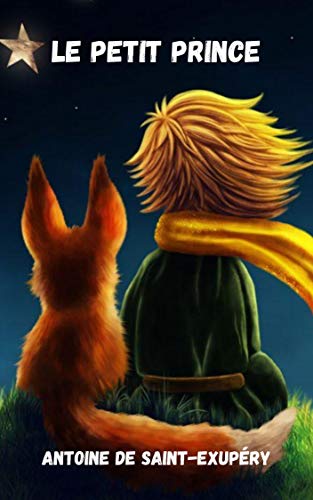 Le petit Prince (French Edition)