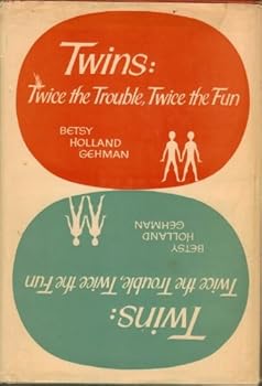 Hardcover Twins: Twice the trouble, twice the fun Book