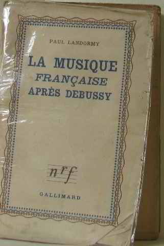 La musique française après debussy
