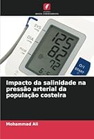 Impacto da salinidade na pressão arterial da população costeira (Portuguese Edition) 3330975563 Book Cover