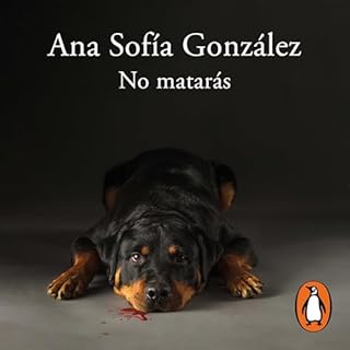 No matar&aacute;s Audiolibro Por Ana Sof&iacute;a Gonz&aacute;lez arte de portada
