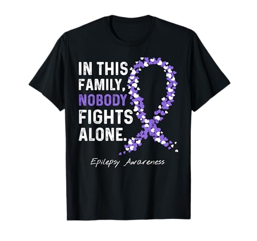 Epilepsy Awareness In This Family Nobody Fights Alone T-Shirt