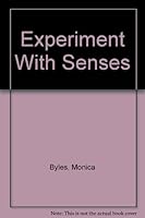 Experimenting with Senses (Jump! Science) 0590743929 Book Cover