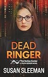 Dead Ringer: (Truth Seekers Book 1)