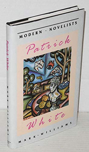 Patrick White (Modern Novelists) view 2