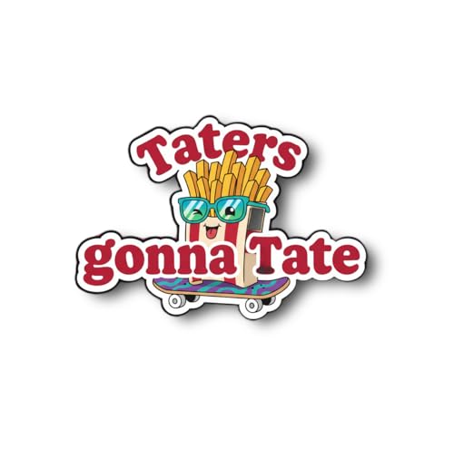 Taters Gonna Tate Sticker | Fun Foodie Vinyl Decal | Cute French Fries Graphic | Laptop Water Bottle Decor [PTOP]