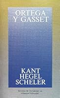 Kant, Hegel, Scheler 8420641235 Book Cover