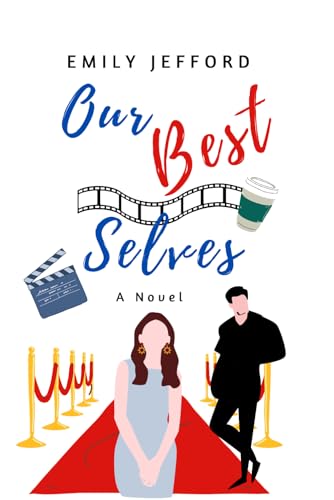 Our Best Selves: A Novel