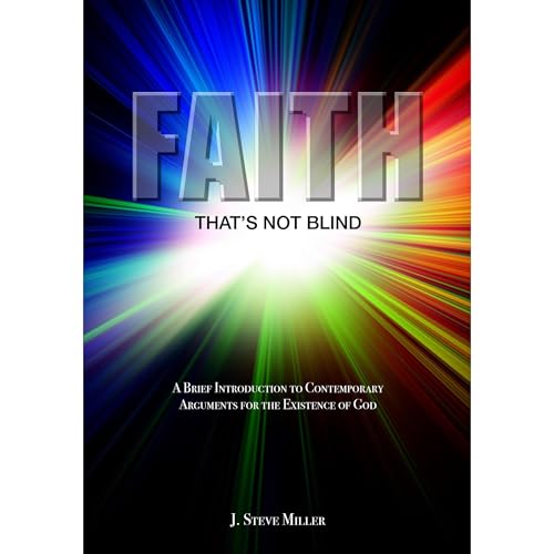 Faith That's Not Blind by Dr. J. Steve Miller episode artwork