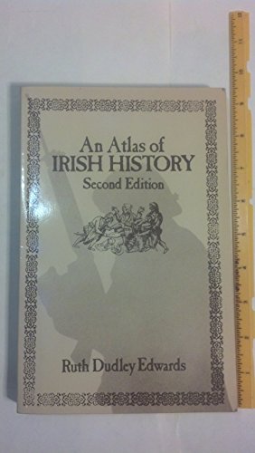 An Atlas of Irish History (University Paperbacks) 0416740502 Book Cover