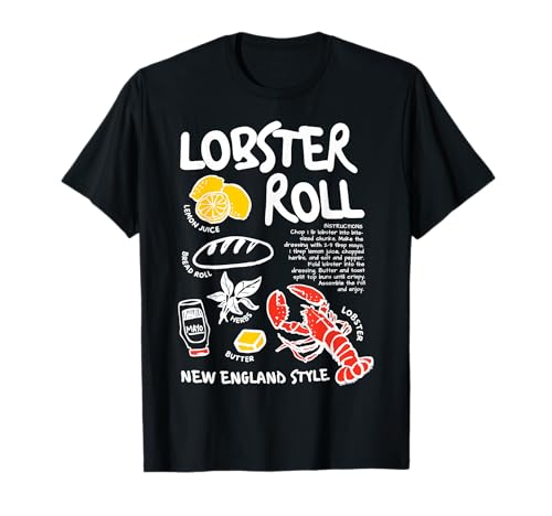 Lobster Roll Recipe New England Summer Seafood Coastal T-Shirt