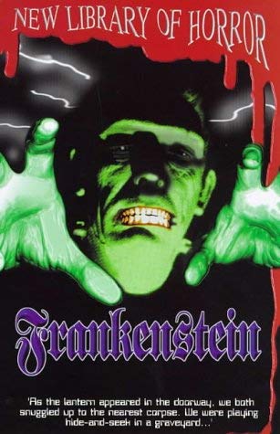 Frankenstein (New Library of Horror)