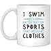 Produktbild Not Applicable Lustig ich schwimme, Weil ich zu sexy für Sportarten Bin, Die Kleidung Tee Geschenk, Waren und zubehör für salzwasser erfordern, Pool weißer Becher 01_wm340 Becher 11oz