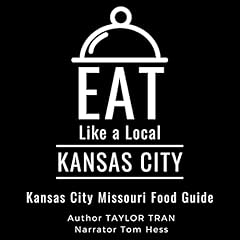 Eat Like a Local: Kansas City cover art