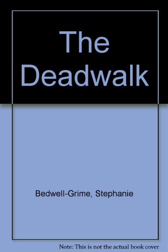 The Deadwalk view 2