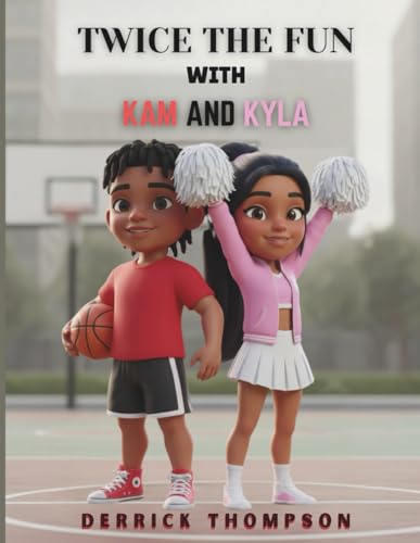 Twice the Fun with Kam and Kyla: Children book about twins