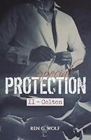 Special Protection, tome II : Colton (French Edition) 2494166314 Book Cover