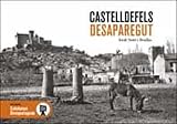 castelldefels barcelone distance  CASTELLDEFELS DESAPAREGUT