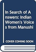 In Search of Answers: Indian Women's Voices 8173041741 Book Cover
