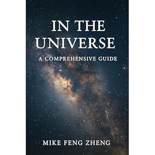 In The Universe Audiolibro Por Mike Feng Zheng arte de portada