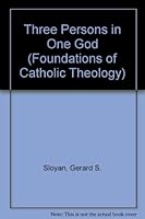 THE THREE PERSONS IN ONE GOD. 0139203559 Book Cover