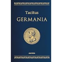 Tacitus, Germania. Lateinisch / Deutsch