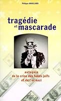 TRAGEDIE ET MASCARADE 2825706507 Book Cover