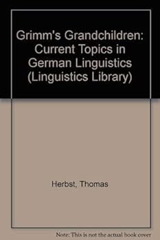 Paperback Grimm's Grandchildren: Current Topics in German Linguistics (Longman Linguistics Library; No. 24) Book