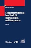  Leistungsermittlungshandbuch für Baumaschinen und Bauprozesse (VDI-Buch)