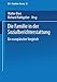 Produktbild Die Familie in der Sozialberichterstattung: Ein Europäischer Vergleich (Dji - Familien-Survey) (German Edition) (DJI - Familien-Survey, 8, Band 8)